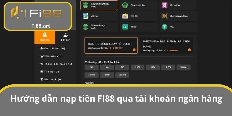 Hướng dẫn nạp tiền FI88 qua tài khoản ngân hàng